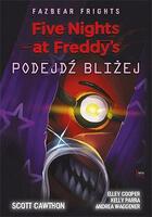 Podejdź bliżej. Fazbear Frights. Five Nights at Fr