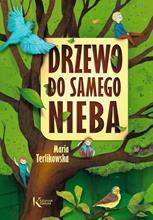 Drzewo do samego nieba. Kolorowa klasyka - Opis