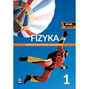 Fizyka 1. Liceum i technikum. Podręcznik. Zakres p