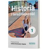 Historia i teraźniejszość 1. Szkoła branżowa I sto