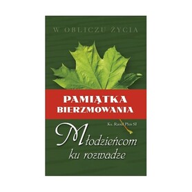 PAMIĄTKA BIRZMOWANIA MŁODZIEŃCOM KU ROZWADZE