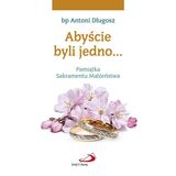 Abyście byli jedno