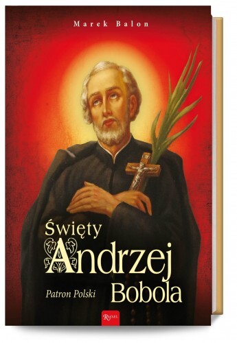 Święty Andrzej Bobola, Patron Polski