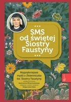 SMS OD ŚWIĘTEJ FAUSTYNY