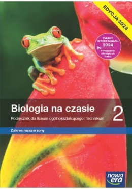 Biologia na czasie 2. Liceum i technikum. Podręczn