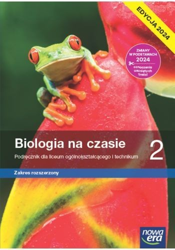 Biologia na czasie 2. Liceum i technikum. Podręczn