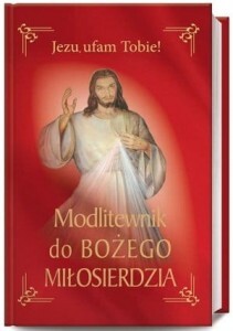 MODLITEWNIK DO MIŁOSIERDZIA BOŻEGO 