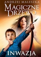 Inwazja. Magiczne Drzewo. Tom 8 - Opis