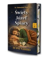 Święty Józef Śpiący. 19 dni nadziei Sebastian Picu