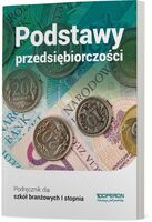 Podstawy Przedsiębiorczości Podręcznik Szkoła Branżowa 1 Stopnia