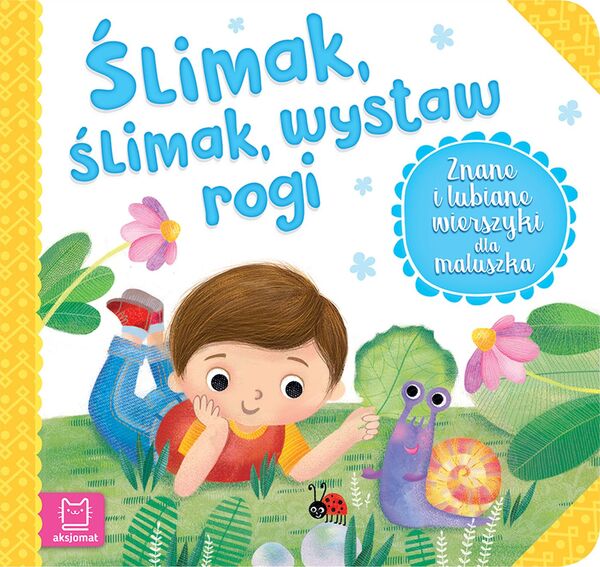 ślimak, ślimak, Wystaw Rogi. Znane I Lubiane Wierszyki Dla Maluszka