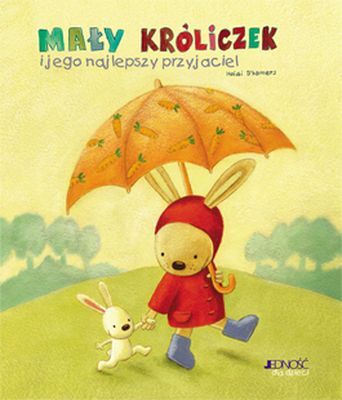Mały Króliczek I Jego Najlepszy Przyjaciel