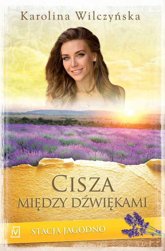 Cisza Między Dźwiękami Stacja Jagodno Tom 9