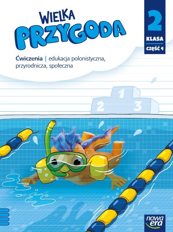 Wielka Przygoda Klasa 2 Część 4 Zeszyt ćwiczeń Zintegrowanych Edycja 2021 2023