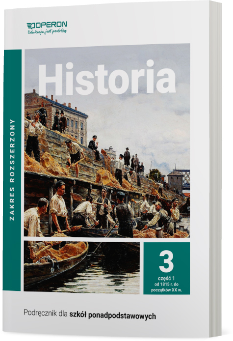 Historia Podręcznik 3 Część 1 Liceum I Technikum Zakres Rozszerzony