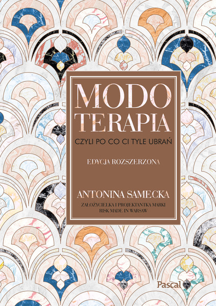 Modoterapia Czyli Po Co Ci Tyle Ubrań