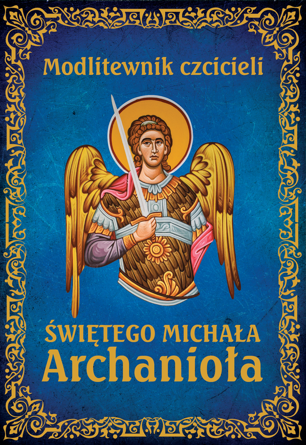 Modlitewnik Czcicieli św Michała
