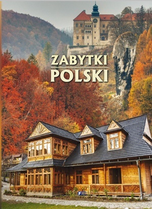 Zabytki Polski Wyd. 2014