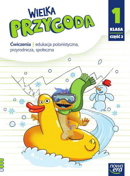 Wielka Przygoda Klasa 1 Część 3 Zeszyt ćwiczeń Zintegrowanych