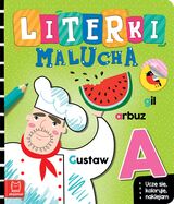 Literki Malucha. Uczę Się, Koloruję, Naklejam