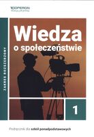 Wiedza O Społeczeństwie Podręcznik 1 Liceum I Technikum Zakres Rozszerzony