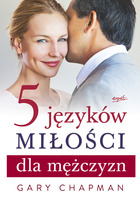 5 Języków Miłości Dla Mężczyzn