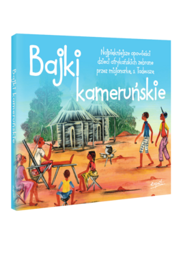 Bajki Kameruńskie