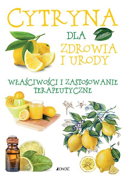 Cytryna Dla Zdrowia I Urody