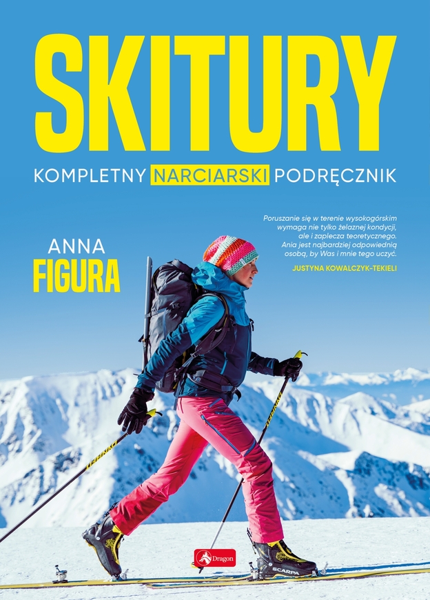 Skitury. Kompletny Narciarski Podręcznik