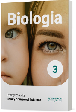 Biologia Podręcznik 3 Szkoła Branżowa 1 Stopnia