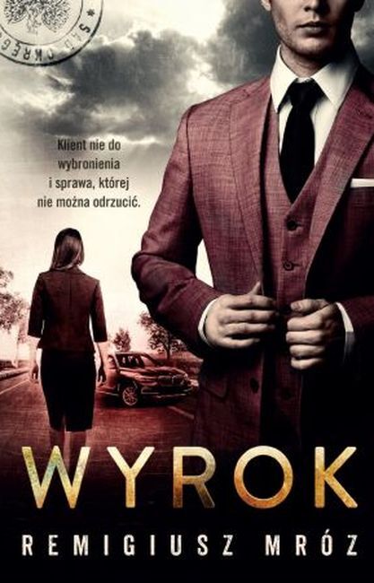 Wyrok. Seria Z Joanną Chyłką. Tom 10