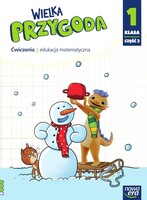 Wielka Przygoda Klasa 1 Część 3 Zeszyt ćwiczeń Matematycznych