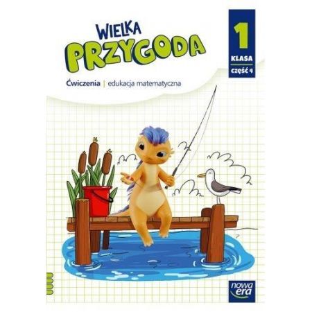 Wielka Przygoda Klasa 1 Część 4 Zeszyt ćwiczeń Matematycznych