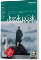 Język Polski 3 Odkrywamy Na Nowo Podręcznik Szkoła Ponadgimnazjalna Zakres Podstawowy Rozszerzony