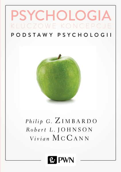 Podstawy Psychologii Psychologia Kluczowe Koncepcje Tom 1 Wyd. 2