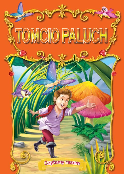 Tomcio Paluch. Czytamy Razem