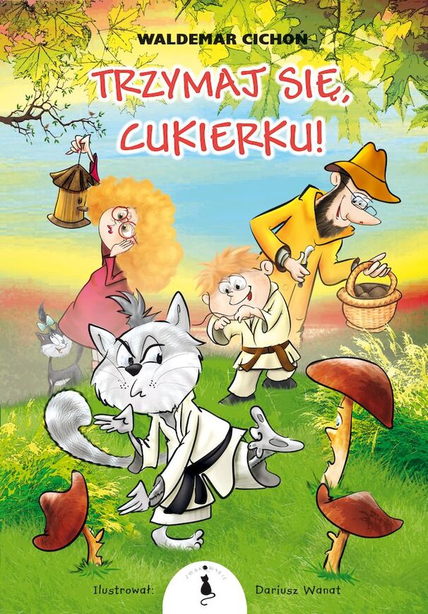 Trzymaj Się, Cukierku! Wyd. 2