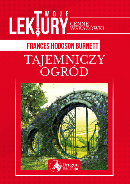 Tajemniczy Ogród Twoje Lektury
