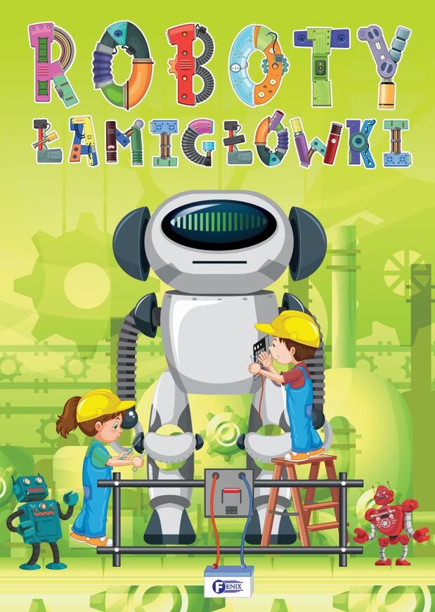 Roboty. łamigłówki