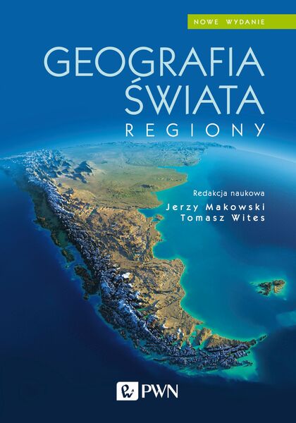 Geografia świata. Regiony Wyd. 4
