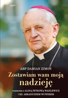 Zostawiam Wam Moją Nadzieję