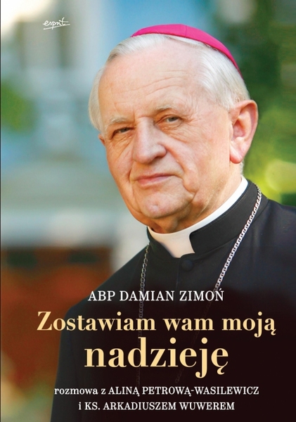 Zostawiam Wam Moją Nadzieję
