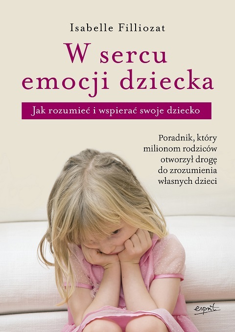 W Sercu Emocji Dziecka Wyd. 2