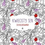 Kwiecisty Sen Do Kolorowania