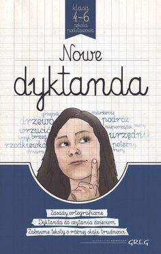 Nowe Dyktanda. Klasa 4 6 Szkoła Podstawowa