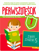 Pierwszoteścik. Test Kompetencji Dla Klasy 1