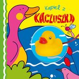 Kąpiel Z Kaczuszką Książeczka Kąpielowa
