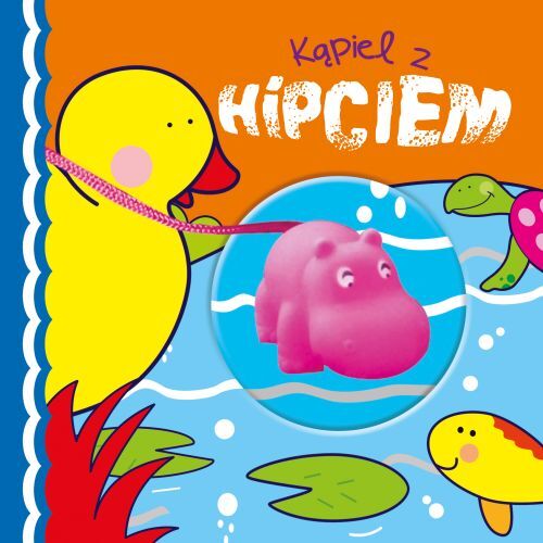 Kąpiel Z Hipciem Książeczka Kąpielowa