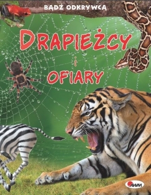 Drapieżcy I Ofriary Bądź Odkrywcą