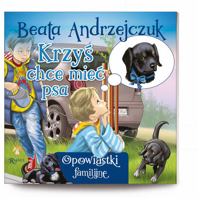 Krzyś chce mieć psa